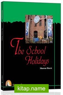 The School Holidays  2. Stage (CD’siz)