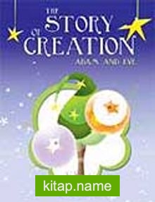 The Story Of Creation Adam And Eve (İngilizce)