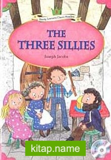 The Three Sillies +MP3 CD (YLCR-Level 3)