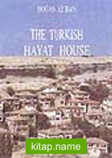 The Turkish Hayat House