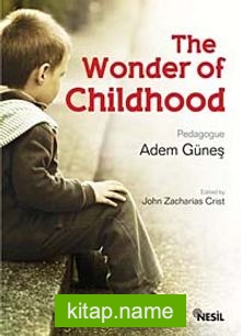 The Wonder of Childhood