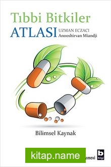 Tıbbi Bitkiler Atlası  Bilimsel Kaynak