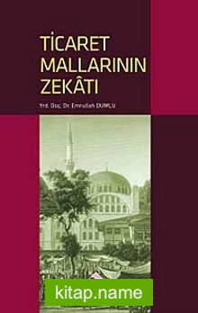 Ticaret Mallarının Zekatı