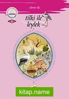 Tilki İle Leylek / Minyatürlerle Dünya Masalları