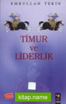 Timur ve Liderlik