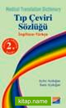 Tıp Çeviri Sözlüğü İngilizce – Türkçe