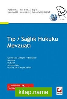 Tıp / Sağlık Hukuku Mevzuatı