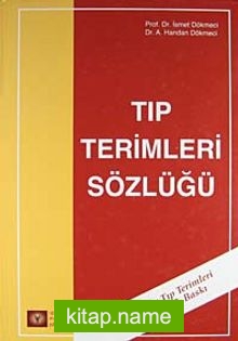 Tıp Terimleri Sözlüğü (Ciltli)