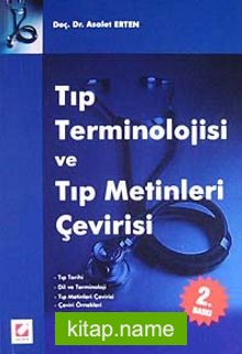 Tıp Terminolojisi ve Tıp Metinleri Çevirisi