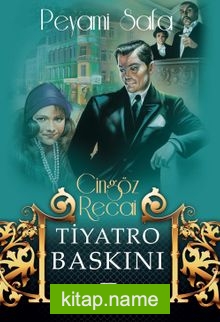 Tiyatro Baskını / Cingöz Recai