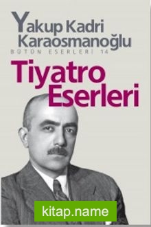 Tiyatro Eserleri Bütün Eserleri 14