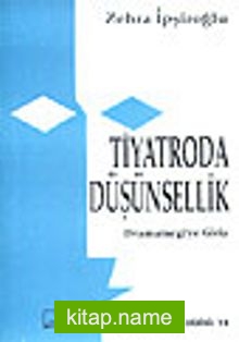 Tiyatroda Düşünsellik