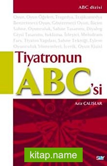 Tiyatronun ABC’si