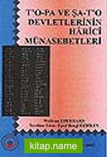 T’o-Pa ve Şa-T’o Devletlerinin Harici Münasabetleri