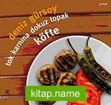 Tok Karnına Dokuz Topak Köfte