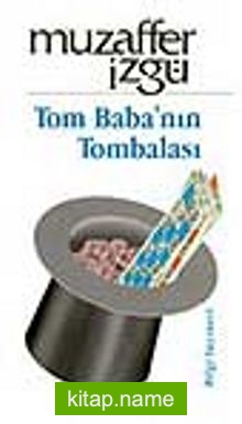 Tom Baba’nın Tombalası