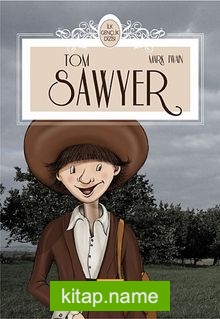 Tom Sawyer / İlk Gençlik Dizisi