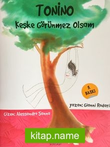 Tonino  Keşke Görünmez Olsam