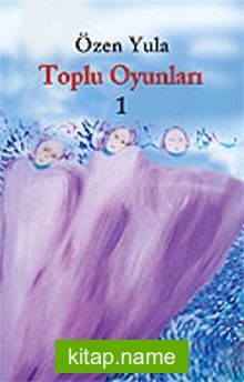 Toplu Oyunlar 1 / Ay Tedirginliği – Dünyanın Ortasında Bir Yer