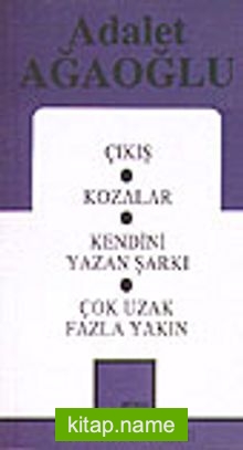 Toplu Oyunları 2 / Çıkış – Kozalar – Kendini Yazan Şarkı – Çok Uzak Fazla Yakın