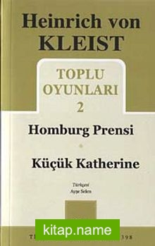 Toplu Oyunları-2 / Hamburg Prensi – Küçük Katherine