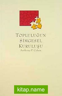 Topluluğun Simgesel Kuruluşu