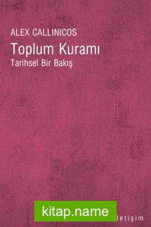 Toplum Kuramı Tarihsel Bir Bakış