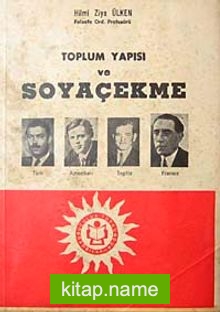 Toplum Yapısı ve Soyaçekme (5-H-4)