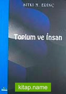 Toplum ve İnsan