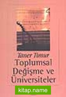 Toplumsal Değişme ve Üniversiteler