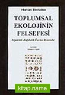 Toplumsal Ekolojinin Felsefesi