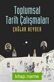 Toplumsal Tarih Çalışmaları