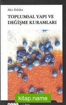 Toplumsal Yapı ve Değişme Kuramları