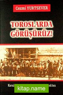 Toroslarda Görüşürüz