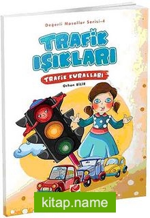 Trafik Işıkları – Trafik Kuralları