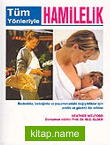 Tüm Yönleriyle Hamilelik