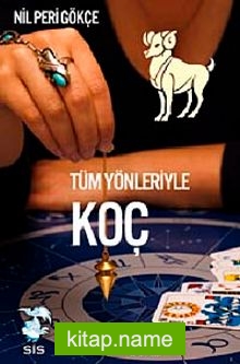 Tüm Yönleriyle Koç