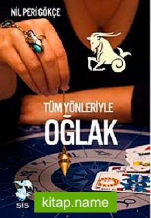 Tüm Yönleriyle Oğlak