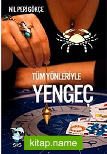 Tüm Yönleriyle Yengeç