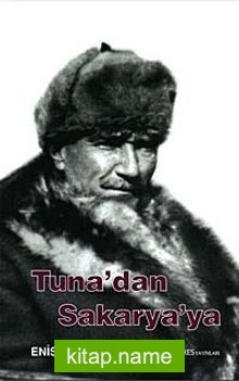 Tuna’dan Sakarya’ya