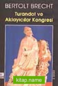 Turandot ve Aklayıcılar Kongresi