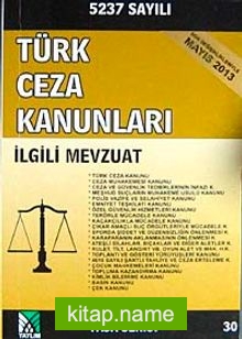 Türk Ceza Kanunları İlgili Mevzuat (Yasa Serisi 30)