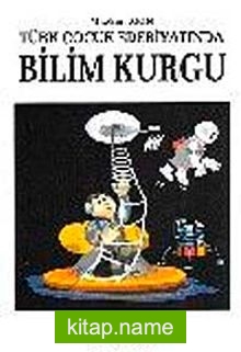 Türk Çocuk Edebiyatında Bilim Kurgu