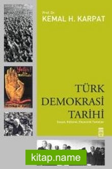 Türk Demokrasi Tarihi  Sosyal Kültürel Ekonomik Temeller