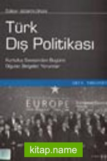 Türk Dış Politikası Cilt II