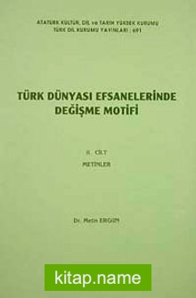 Türk Dünyası Efsanelerinde Değişme Motifi 2