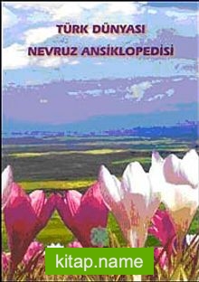 Türk Dünyası Nevruz Ansiklopedisi