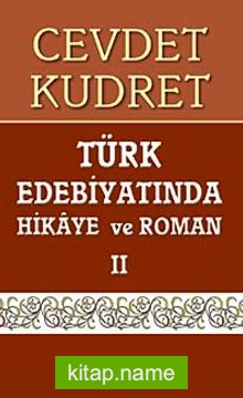 Türk Edebiyatında Hikaye Ve Roman 2