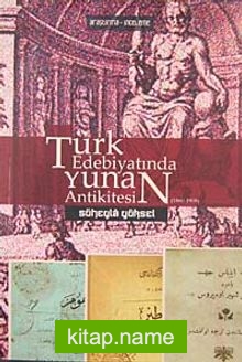 Türk Edebiyatında Yunan Antikitesi (1860-1908)