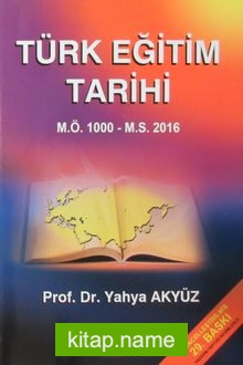 Türk Eğitim Tarihi M.Ö. 1000 M.S. 2016